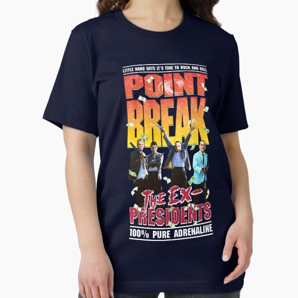 Item preview, Point Break The Ex Presidents designed and sold by Candywrap Studio.