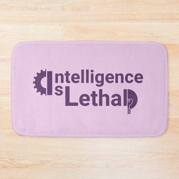 Item preview, Intelligence Is Lethal designed and sold by designerpriti.