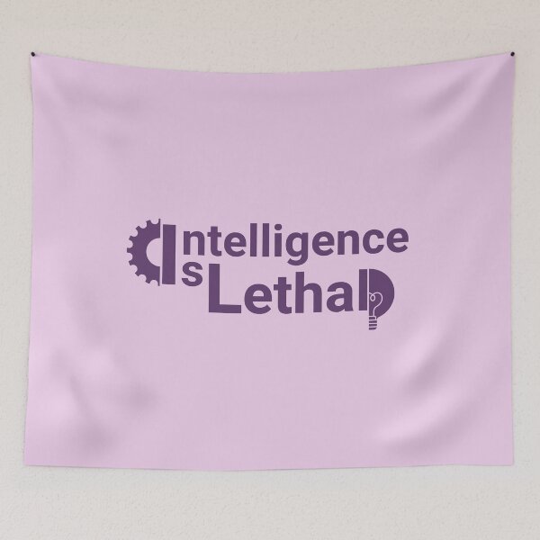 Item preview, Intelligence Is Lethal designed and sold by designerpriti.