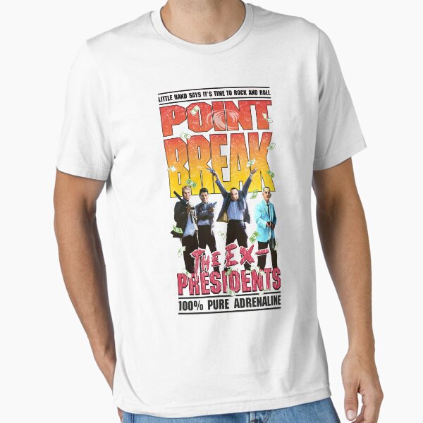 Item preview, Point Break The Ex Presidents designed and sold by Candywrap Studio.