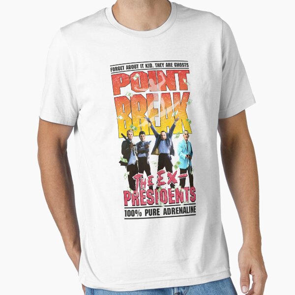 Item preview, Point Break The Ex Presidents designed and sold by Candywrap Studio.