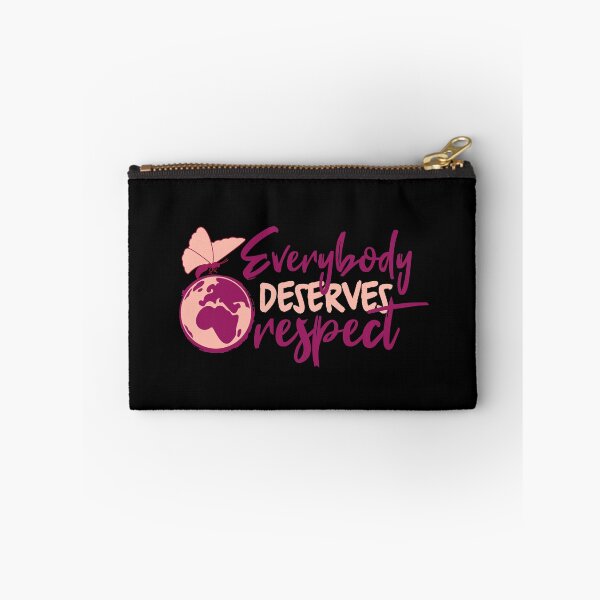 Item preview, Everybody Deserves Respect - International Women's Day designed and sold by Trinket-Trickster.
