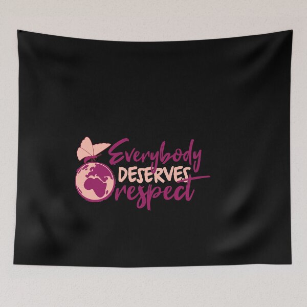 Item preview, Everybody Deserves Respect - International Women's Day designed and sold by Trinket-Trickster.