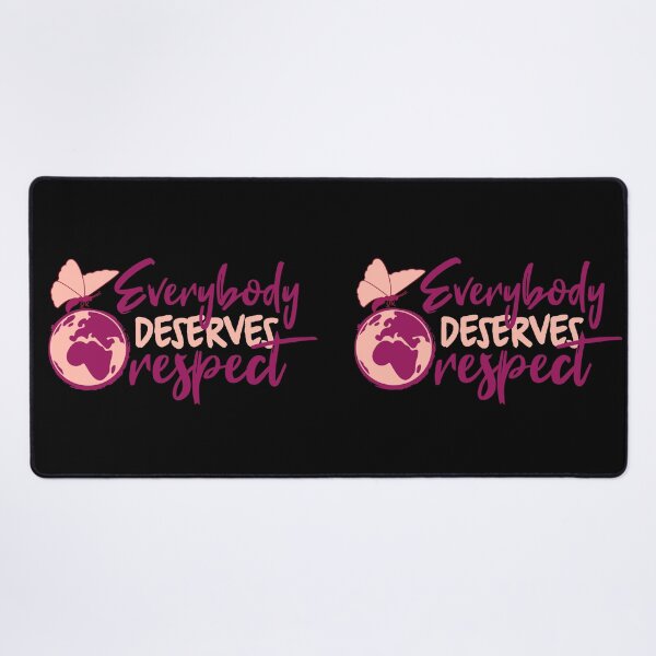 Item preview, Everybody Deserves Respect - International Women's Day designed and sold by Trinket-Trickster.