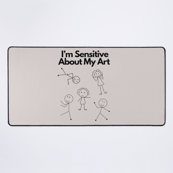 Item preview, I Am Sensitive About My Art - Stick Figures, Save Your Judgement, All Art Has Value T-shirt designed and sold by emoney14.