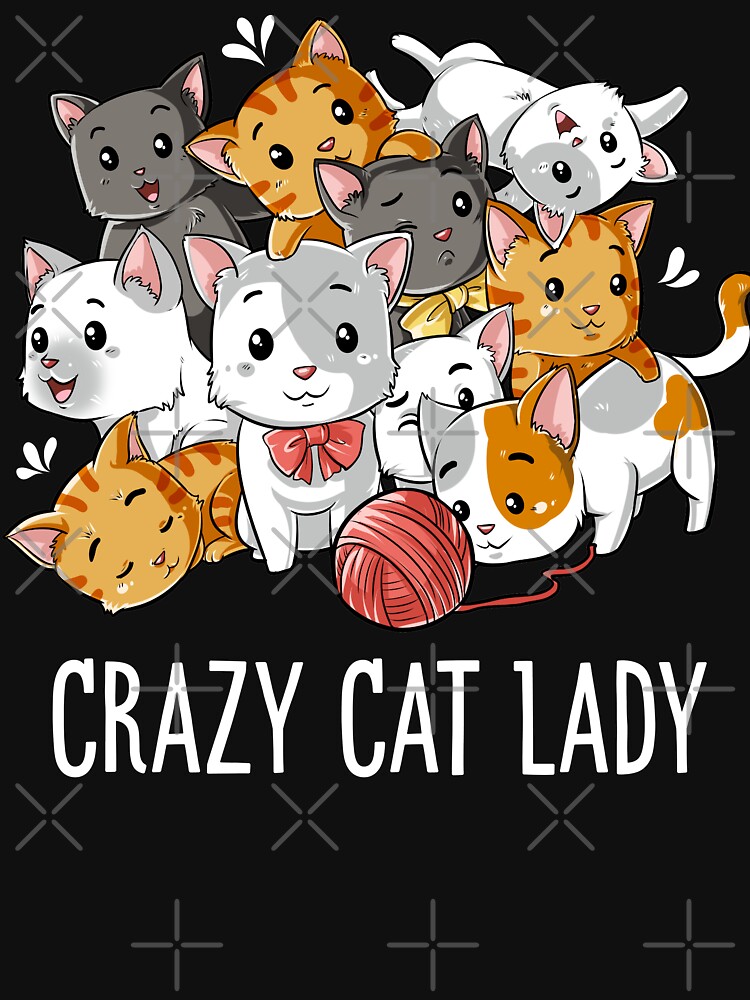 "Crazy Cat Lady T Shirt Funny Cats Kitty Kitten Meme Gifts T-shirt for