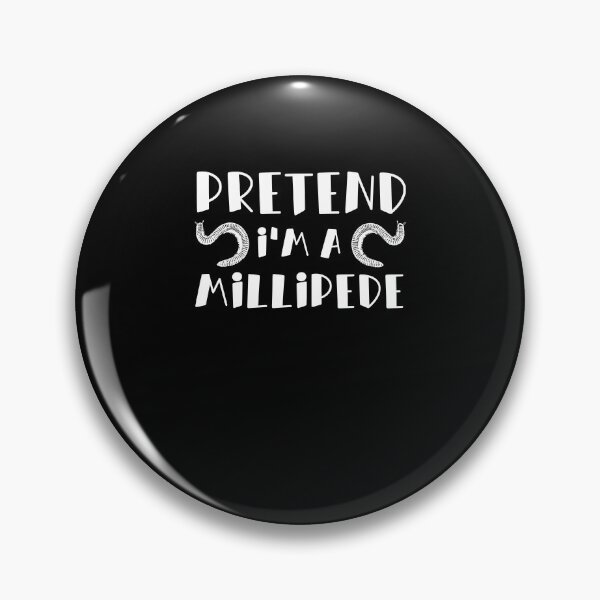 Item preview, Funny Pretend I'm A Millipede Arthropod Millipede Pet Owners designed and sold by StrongShirts.
