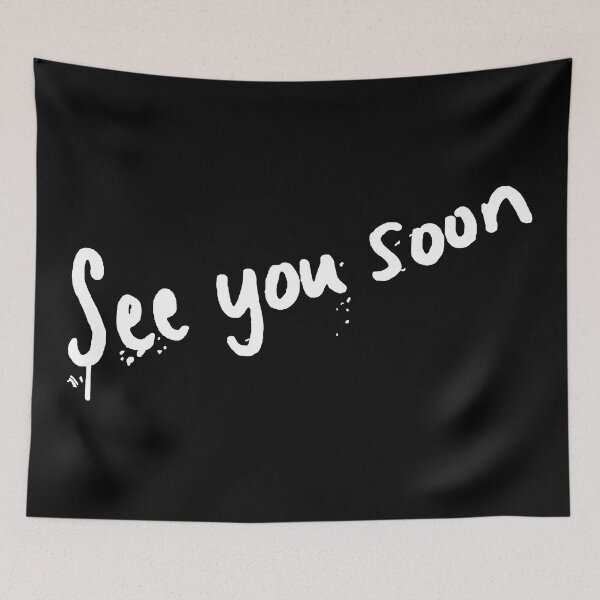 Item preview, See You Soon (White) (ponysmasher, David F Sandberg) designed and sold by HallFlabben.