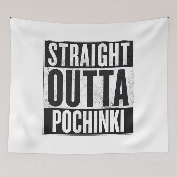 Item preview, STRAIGHT OUTTA POCHINKI designed and sold by bers3rkeer.