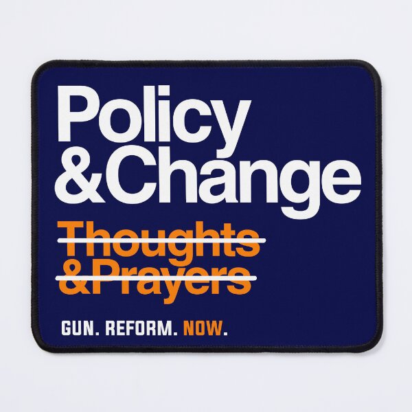 Item preview, Policy and Change, Gun Reform Now designed and sold by BootsBoots.