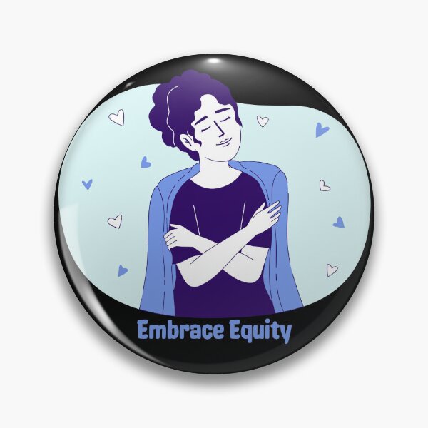 Item preview, Embrace Equity - International Women's Day designed and sold by Trinket-Trickster.