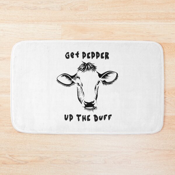Item preview, Get Pepper Up the Duff designed and sold by skillzyshawart.