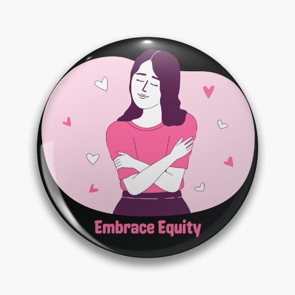 Item preview, Embrace Equity 2 - International Women's Day designed and sold by Trinket-Trickster.