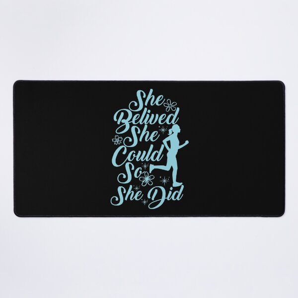 Item preview, She Believed She Could - So She Did designed and sold by Lonesome-Fox.
