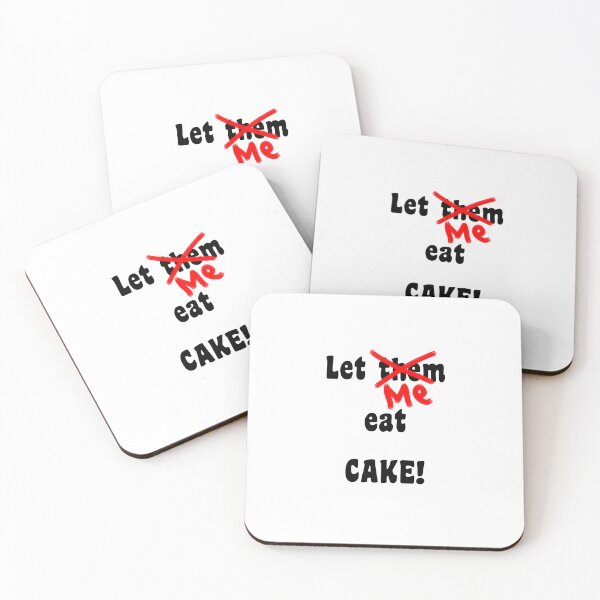 Item preview, Let ME eat cake ! (black text) designed and sold by InterestingImag.