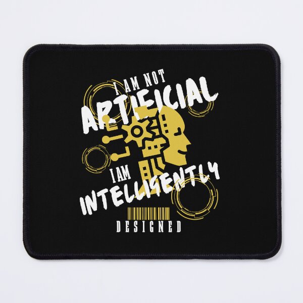 Item preview, i am not artificial, i am intelligently designed designed and sold by vidyaroul.
