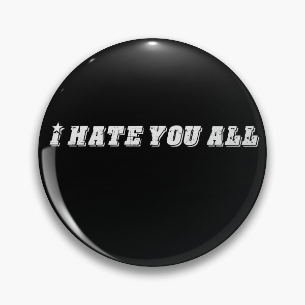 Item preview, I Hate You All designed and sold by IndieSoundCity.