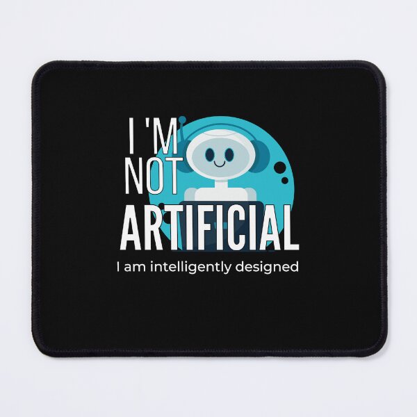 Item preview,  i am not artificial, i am intelligently designed designed and sold by vidyaroul.