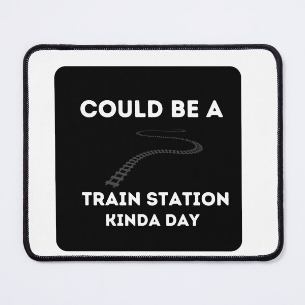 Item preview, Could be a Train Station Kinda Day designed and sold by Polmack  ⭐⭐⭐⭐⭐.