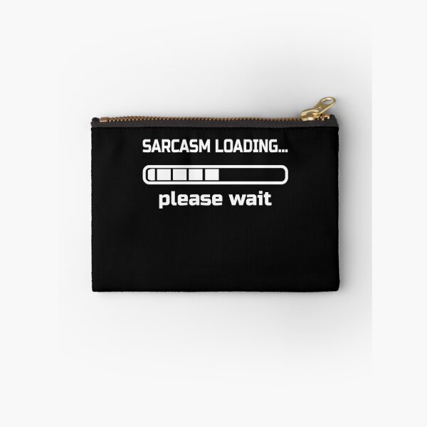Item preview, sarcasm loading… please wait. Humor designed and sold by la-petite-folie.