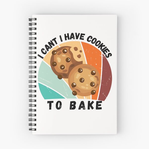 Item preview, I Cant I Have Cookies To Bake designed and sold by Nicet-shirt1.