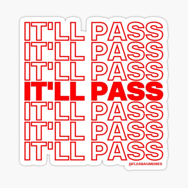 Item preview, IT'LL PASS TAKEOUT designed and sold by fleabagmemes.