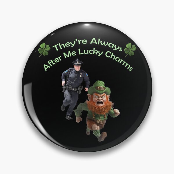 Item preview, Theyre Always After Me Lucky Charms! designed and sold by Scrumptious Designs.