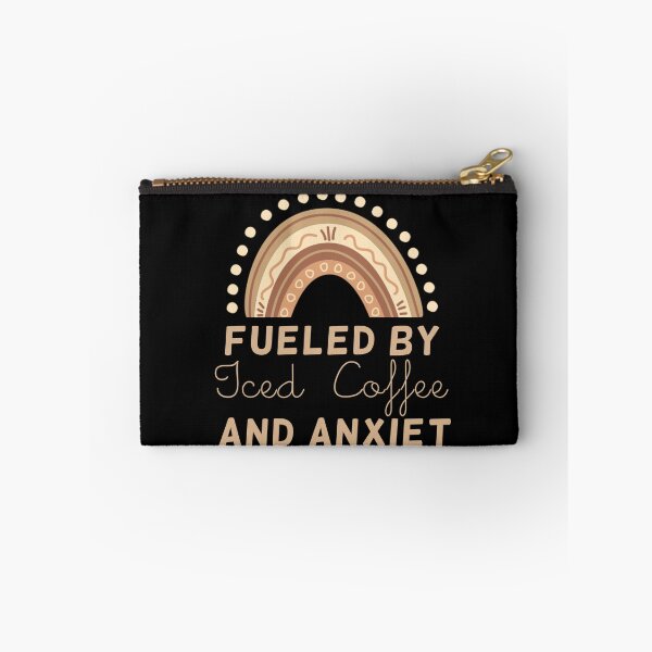 Item preview, Fueled by Iced Coffee And Anxiety  designed and sold by fattim3.