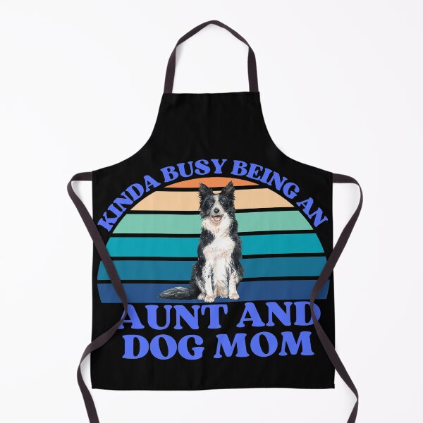 Item preview, Kinda Busy Being An Aunt And Dog Mom designed and sold by McThingummy.