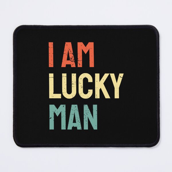 Item preview, I Am Lucky Man Vintage Colors Text designed and sold by bolkibox.