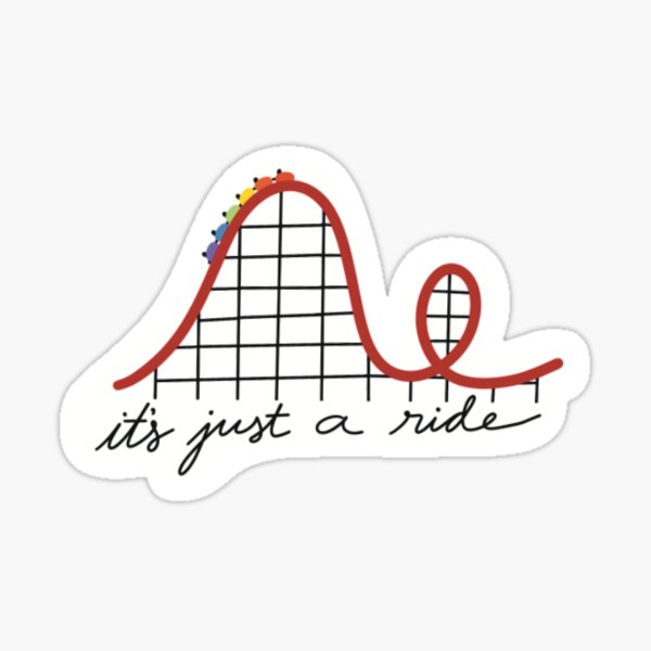 Item preview, It’s Just A Ride RTC Fan Sticker designed and sold by Shop Name Shop.