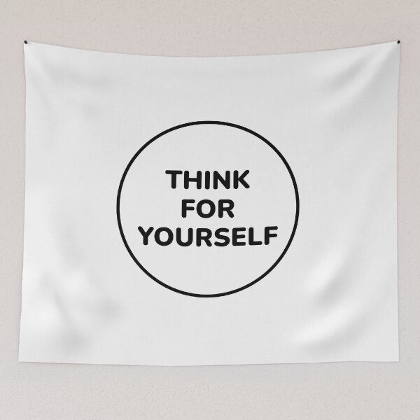 Item preview, THINK FOR YOURSELF designed and sold by Inspirationmotivation.