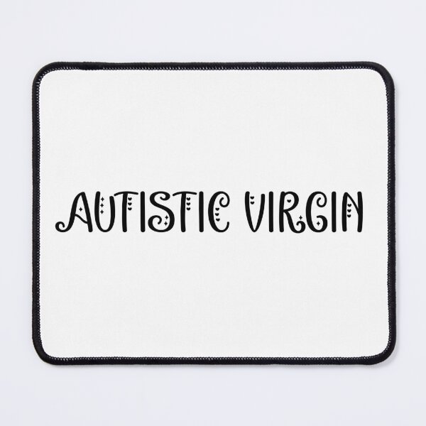 Item preview, Autistic virgin designed and sold by EmeraldeaArt.