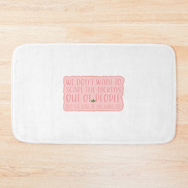Item preview, We don_t want to scare the Dickens out of people   designed and sold by seongdongmin.