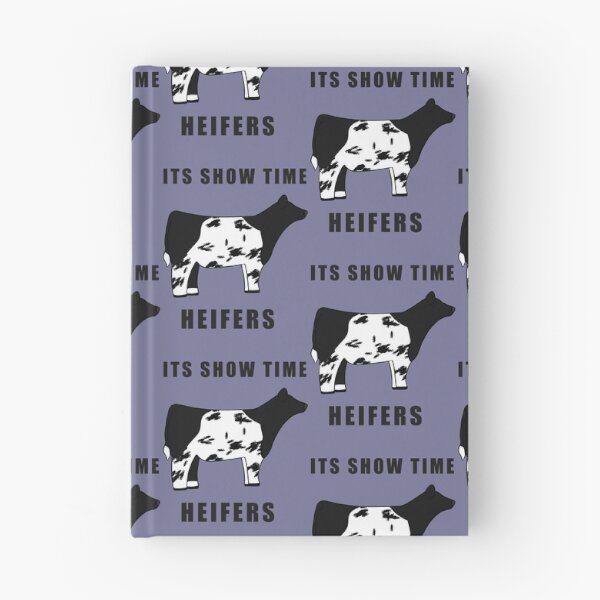Item preview, ITS SHOW TIME HEIFERS Black and white designed and sold by Horsequeenozie.