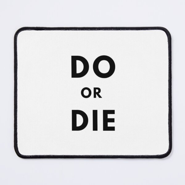 Item preview, Do or die designed and sold by A Unique Designs.