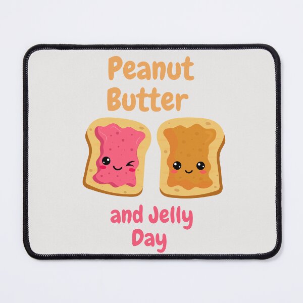 Item preview, Peanut Butter and Jelly Day designed and sold by Simo0455.