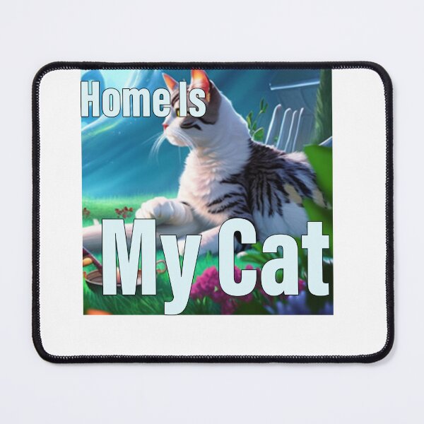 Item preview, Home Is The Place Where The Cat Is designed and sold by blackout12.
