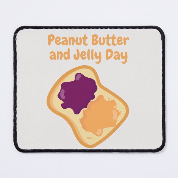 Item preview, Peanut Butter and Jelly Day designed and sold by Simo0455.