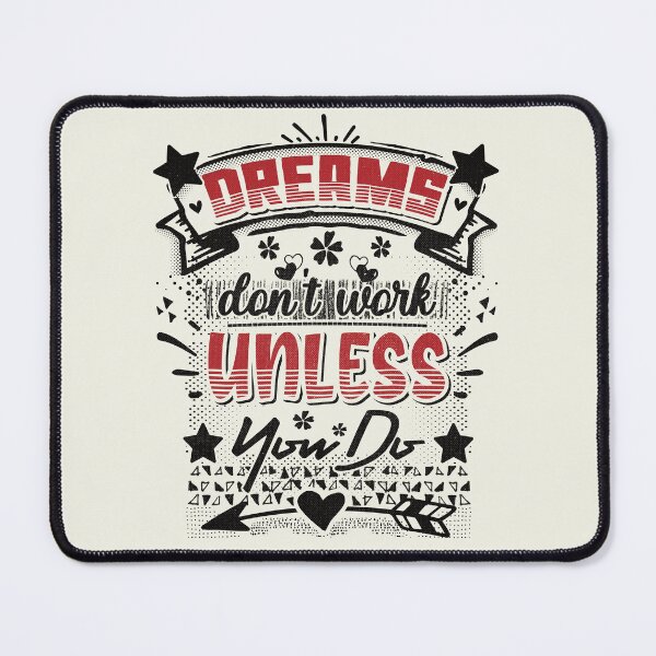 Item preview, Dreams don't work unless you do - funny saying designed and sold by VichallanStudio.