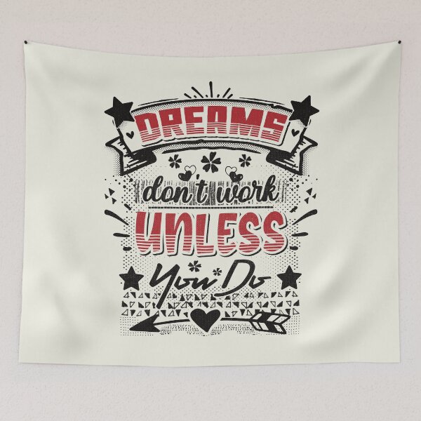 Item preview, Dreams don't work unless you do - funny saying designed and sold by VichallanStudio.