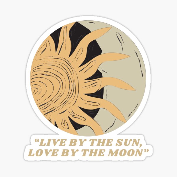 Live By The Sun Love By The Moon Spirituality Gift' Sticker