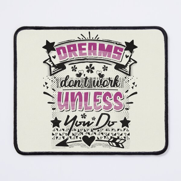 Item preview, Dreams don't work unless you do - funny saying designed and sold by VichallanStudio.