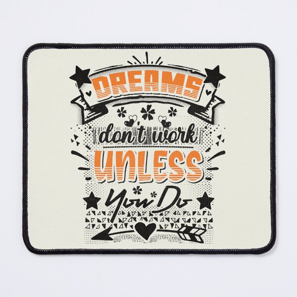 Item preview, Dreams don't work unless you do - funny saying designed and sold by VichallanStudio.