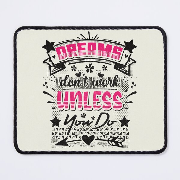 Item preview, Dreams don't work unless you do - funny saying designed and sold by VichallanStudio.
