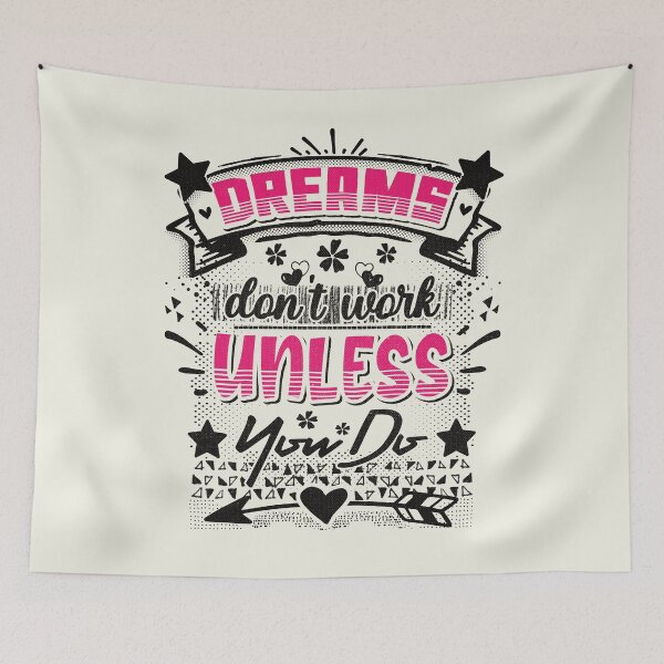 Item preview, Dreams don't work unless you do - funny saying designed and sold by VichallanStudio.