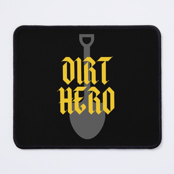 Item preview, Dirt Hero designed and sold by pelkkaaalamakea.