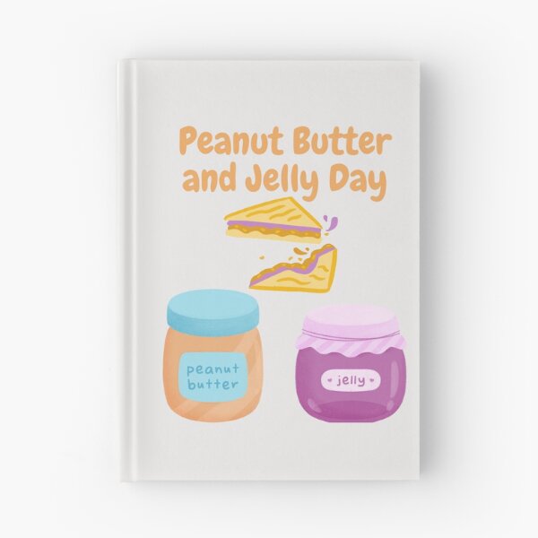 Item preview, Peanut Butter and Jelly Day designed and sold by Simo0455.