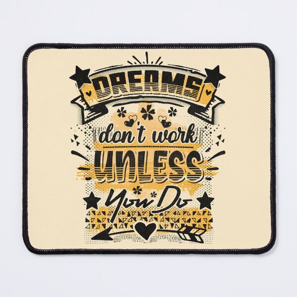 Item preview, Dreams don't work unless you do - funny saying designed and sold by VichallanStudio.