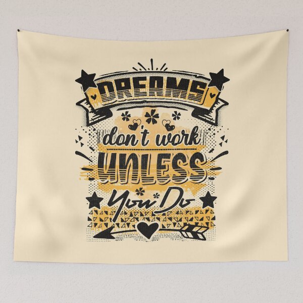 Item preview, Dreams don't work unless you do - funny saying designed and sold by VichallanStudio.